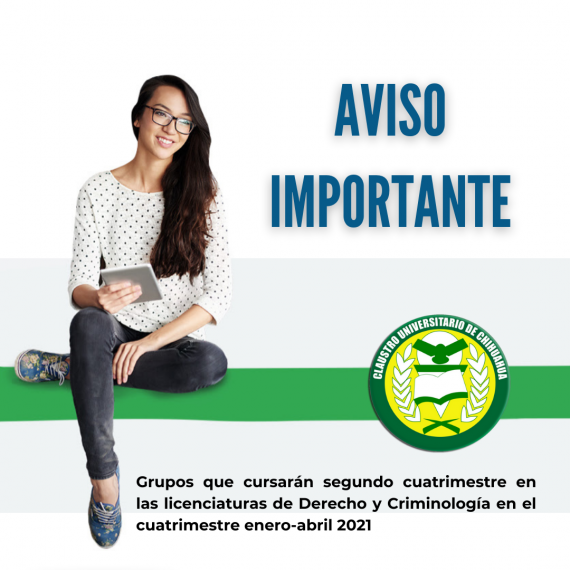 Aviso Importante para Grupos de Criminología y Derecho (que cursarán segundo cuatrimestre en el cuatrimestre enero-abril 2021)